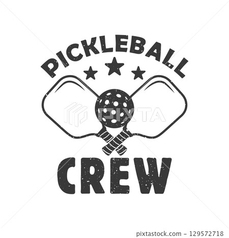 Pickleball Crew Svg, Pickleball Crew Vector, Grunge Pickleball Crew Svg, Pickleball Svg, Pickleball T Shirt Svg, Vintage Pickleball Crew Design. 129572718
