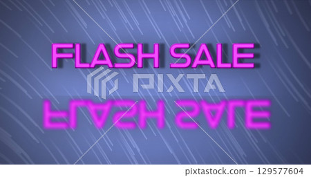Image of flash sale over blue background with lines Image of flash sale over blue background with lines 129577604