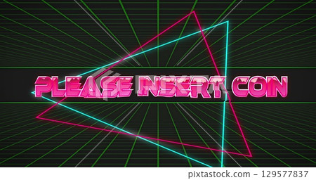 Image of please insert coin text over shapes 129577837