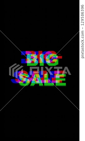 Glitch Text Big Sale in Neon Red, Green, Blue for Y2K Aesthetic Ad 129586396