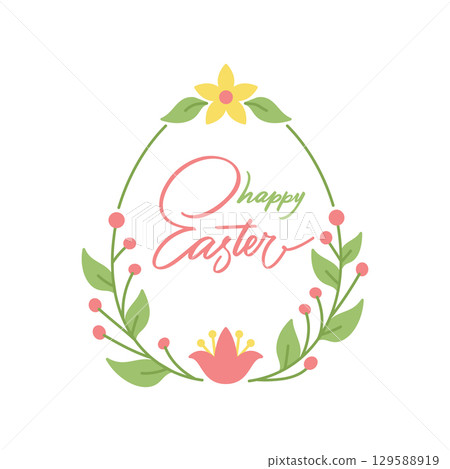 Happy Easter lettering in egg shape frame. Floral border with green foliage, blossom flower crown leaves, red berries, spring lettering. Holiday congrats handwriting script botanical greeting template Happy Easter lettering in egg shape frame. Floral border with green foliage, blossom flower crown leaves, red berries, spring lettering. Holiday congrats handwriting script botanical greeting template 129588919