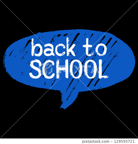 Speech bubble with Back to school text, vector cartoon blue chalk communication frame, doodle text box education concept 129593721