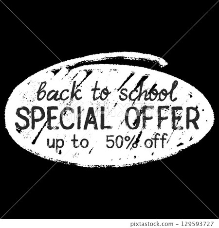 White chalk speech bubble with Back to school sale, Special offer up to 50 percent off, discount vector banner design 129593727