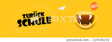 Zuruck zur Schule, Back To School in German, banner design template with funny smiling monster mouth and flying paper plane. Orange welcome back to school background, poster, flyer, cover and sticker 129596258