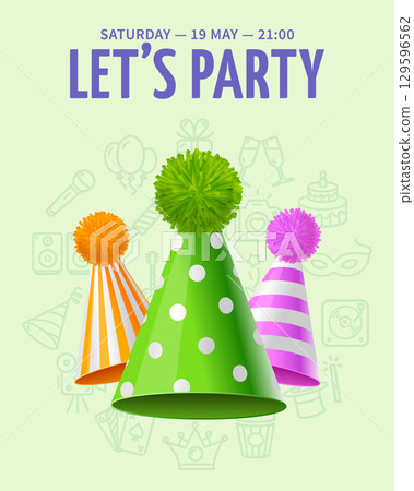 Lets Party Invitation Placard Poster Banner Card Template with Party Hat. Vector Lets Party Invitation Placard Poster Banner Card Template with Party Hat. Vector 129596562