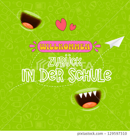 Willkommen zurck in der Schule ,Welcome Back To School in German, square banner design template with funny smiling monster mouth and flying paper plane on green background. Willkommen zurck 129597310