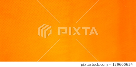 Orange widescreen abstract background for Banner, Poster, celebration, event and various design works Orange widescreen abstract background for Banner, Poster, celebration, event and various design works 129600634