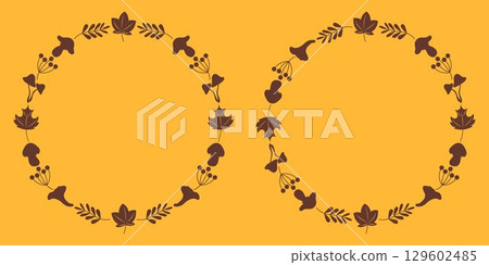 Autumn circle wreath set with forest plants, mushrooms, berries and leaves. Two seasonal frames on orange background. Minimal botanical design for greeting cards, invitations, posters, social media. Autumn circle wreath set with forest plants, mushrooms, berries and leaves. Two seasonal frames on orange background. Minimal botanical design for greeting cards, invitations, posters, social media. 129602485
