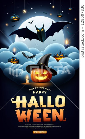 Happy Halloween Bat flying, Pumpkin wearing a black hat, on cloud and full moon night dark blue poster 129607830