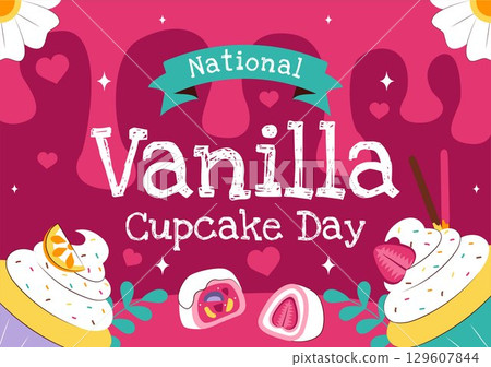 National Vanilla Cupcake Day Illustration featuring Delicious Cupcakes Topped with Colorful Sprinkles, Fresh Strawberries, and Creamy Vanilla Frosting 129607844