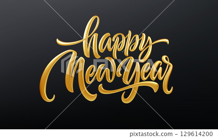 Elegant Golden Calligraphy Text of Happy New Year on a Gradient Black to Gray Background, Celebratory and Festive Design, Vector Illustration and Perfect for Celebration Themes 129614200