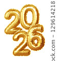 Golden Helium Number Balloons Forming the Year 2026, Festive and Shiny Birthday or Celebration Theme Illustration 129614218