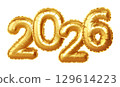 Golden 2026 Foil Balloon Numbers Illustration Symbolizing a New Year Celebration 129614223