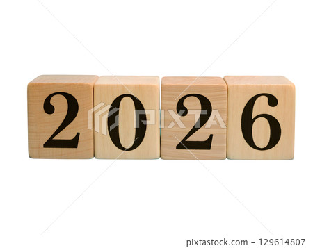 Future year 2026 wooden number blocks on white background for business planning and celebration concept Future year 2026 wooden number blocks on white background for business planning and celebration concept 129614807