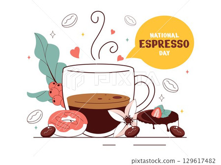 National Espresso Day Celebration Vector Illustration on November 23 Featuring a Coffee Cup and Coffee Beans in a Flat Style Cartoon Background National Espresso Day Celebration Vector Illustration on November 23 Featuring a Coffee Cup and Coffee Beans in a Flat Style Cartoon Background 129617482