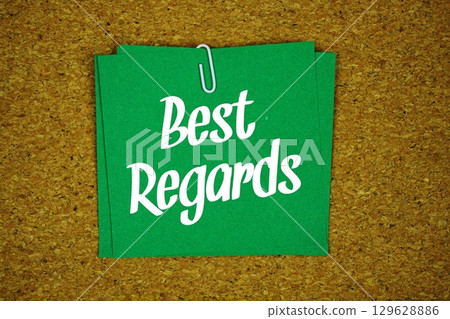 Best Regards text message on stick note on cork paper background 129628886