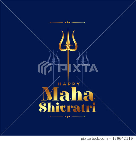 happy maha shivratri greeting with lord shiva trishul design happy maha shivratri greeting with lord shiva trishul design 129642119