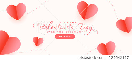 valentines day sale and discount banner with lovely paper hearts valentines day sale and discount banner with lovely paper hearts 129642367