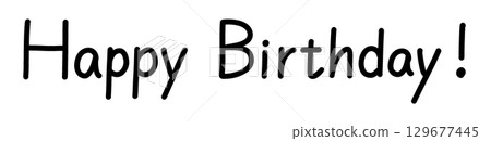 Happy Birthday! Handwriting 129677445