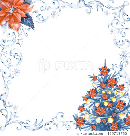 Christmas square frame with poinsettia, Christmas tree with garlands and snow ornament on a white background, hand-drawn. Watercolor illustration for postcards and invitations 129715760