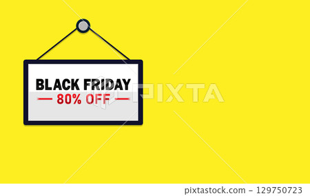 Black Friday Sale 80% Off Sign on Yellow Background 129750723
