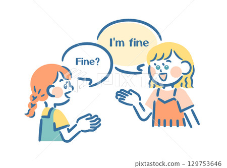 Two girls having an English conversation Two girls having an English conversation 129753646