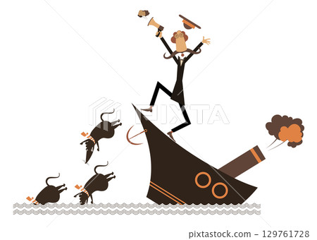 Panic. Captain on the sinking ship. In panic captain with megaphone. Rats desert a sinking ship Panic. Captain on the sinking ship. In panic captain with megaphone. Rats desert a sinking ship 129761728