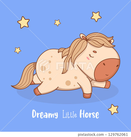Cute Adorable Sleepy Horse under Stars. Cute Dreamy Pony Kawaii Animal. Vector illustration. Cool Card with slogan. Kids collection. Not AI 129762061