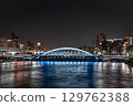 [東京]從隅田川大橋眺望永代橋和月島的夜景 129762388