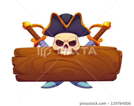 Cartoon Caribbean pirate corsair game icon and heraldry banner. Cartoon vector signboard with wooden plank, skull wearing a tricorn hat and crossed swords. Frame for nautical adventure treasure game 129764806
