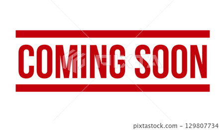 Coming Soon Rubber Stamp Isolated On White Background 129807734