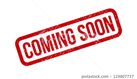 Coming Soon Rubber Grunge Stamp Seal Vector Illustration 129807737
