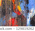 Colorful abstract art displaying vibrant brush strokes with textures in a contemporary style 129819262