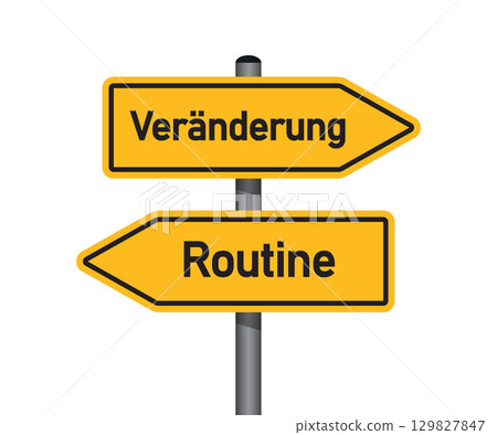 yellow traffic sign with german words change and routine isolated vector illustration 129827847