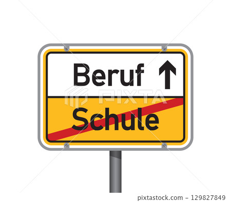 yellow traffic sign with german words profession and school isolated vector illustration yellow traffic sign with german words profession and school isolated vector illustration 129827849
