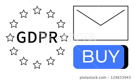 GDPR text encircled by stars, envelope symbol, and blue BUY button in block letters. Ideal for data privacy, online privacy, email marketing, e-commerce, legal compliance, digital security, consumer GDPR text encircled by stars, envelope symbol, and blue BUY button in block letters. Ideal for data privacy, online privacy, email marketing, e-commerce, legal compliance, digital security, consumer 129833943