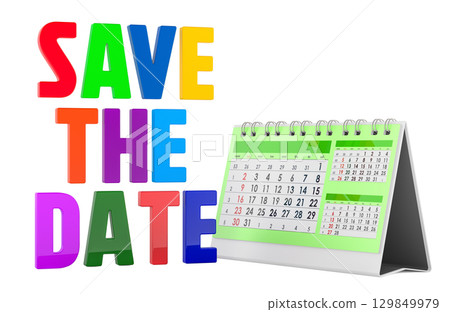 Save the Date concept with desk calendar. 3D rendering 129849979