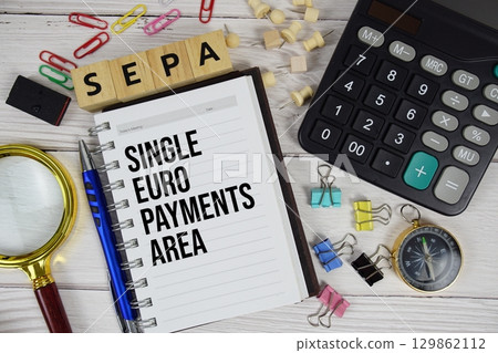 SEPA Single Euro Payments Area acronym on notepad, business and financial concept background SEPA Single Euro Payments Area acronym on notepad, business and financial concept background 129862112