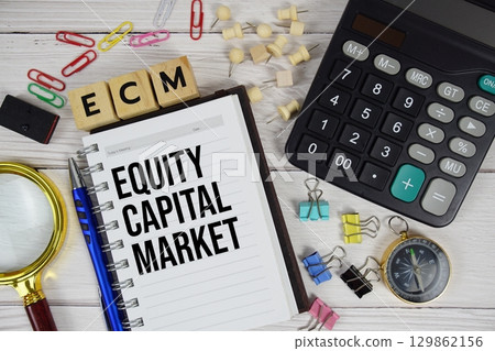ECM - Equity Capital Market acronym on notepad, Business and Financial concept ECM - Equity Capital Market acronym on notepad, Business and Financial concept 129862156