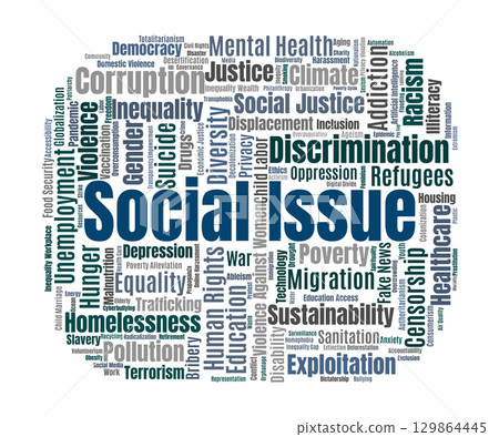 Social Issue Word Cloud. Global problems from poverty to justice Social Issue Word Cloud. Global problems from poverty to justice 129864445