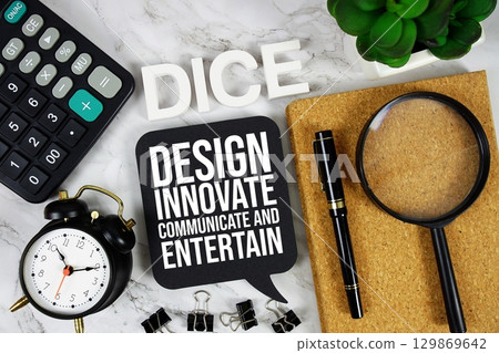 DICE Design, Innovate, Communicate, and Entertain acronym with calculator, alarm clock and magnifying glass, Business and Financial concept background DICE Design, Innovate, Communicate, and Entertain acronym with calculator, alarm clock and magnifying glass, Business and Financial concept background 129869642