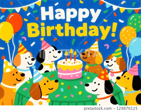 Happy Birthday! A celebration for dog friends (AI-generated) Happy Birthday! A celebration for dog friends (AI-generated) 129870125