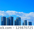 High-rise buildings and blue sky 129870725