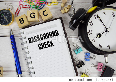 BGC Background Check acronym on notepad, Business and Financial concept BGC Background Check acronym on notepad, Business and Financial concept 129870831