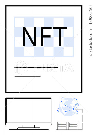 Document labeled NFT above a computer monitor, interconnected globe and data storage units. Ideal for digital asset verification, blockchain technology, web3 education, tech courses, e-commerce 129882505