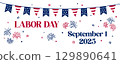 Labor Day 2025 USA banner. American Labor Day celebration September 1 poster. Text and the United States national doodle symbols flags, fireworks, stars. Vector illustration simple white background 129890641