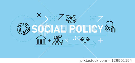 social policy conceptual banner illustration with icons representing welfare welfare legislation by the government social policy conceptual banner illustration with icons representing welfare welfare legislation by the government 129901194