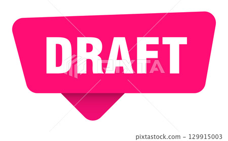 draft magenta sticker isolated on transpatent background. draft sign draft magenta sticker isolated on transpatent background. draft sign 129915003