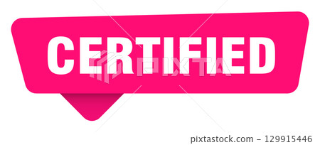 certified magenta sticker isolated on transpatent background. certified sign 129915446
