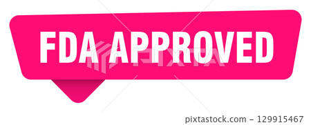 fda approved magenta sticker isolated on transpatent background. fda approved sign 129915467
